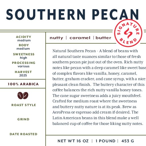 Southern Pecan (signature blend) fresh roasted coffee