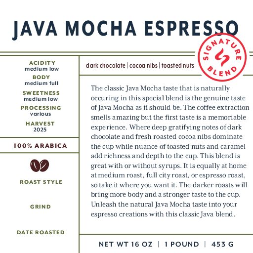 Java Mocha Espresso (signature blend) fresh roasted coffee