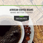 Unroasted: Africa
