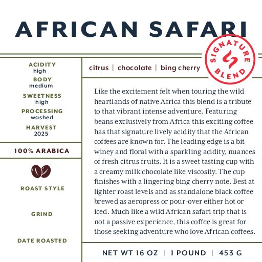 African Safari (signature blend) fresh roasted coffee