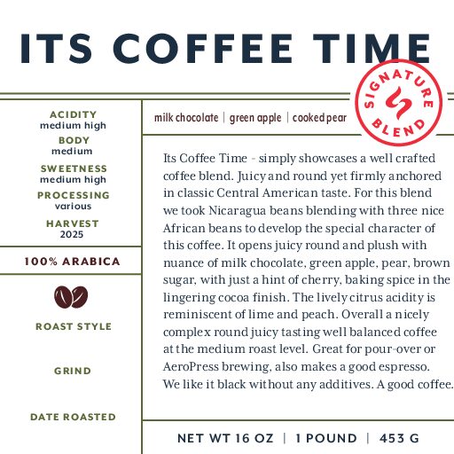 Its Coffee Time (signature blend) unroasted green beans