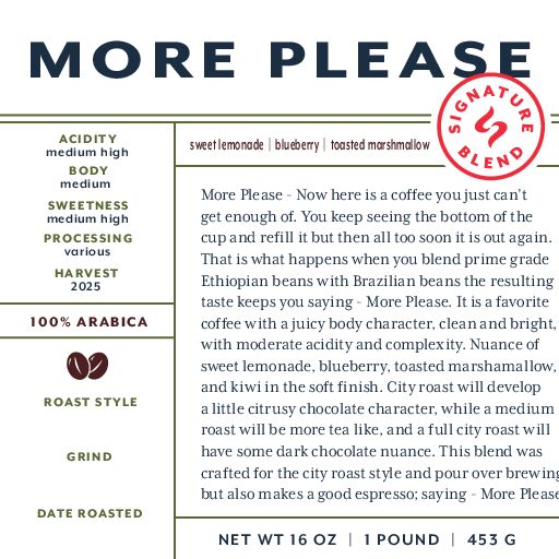 More Please (signature blend) unroasted green beans