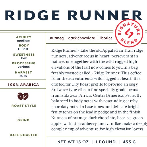 Ridge Runner (signature blend) unroasted green beans