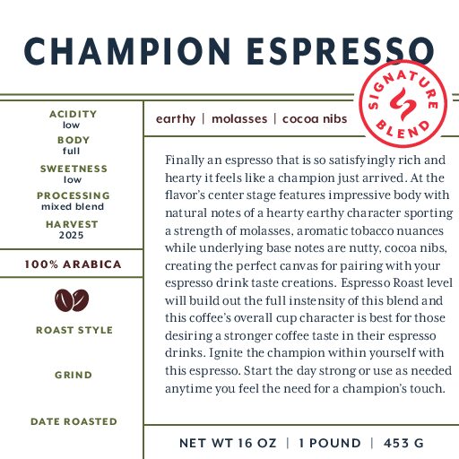 Champion Espresso (signature blend) unroasted green beans