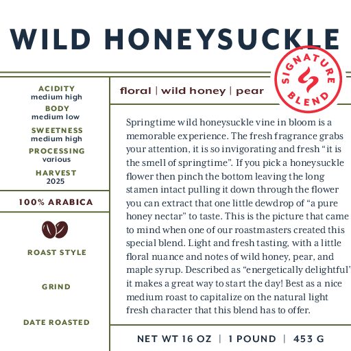 Honeysuckle (signature blend) unroasted beans