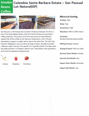 Colombia Santa Barbara Natural – Smokin Beans 07-31-19