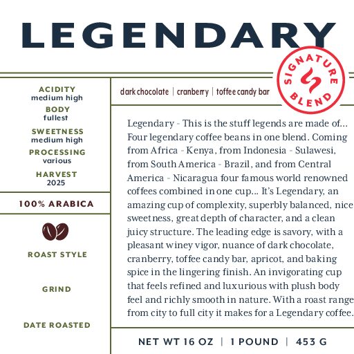 Legendary (signature blend) fresh roasted coffee