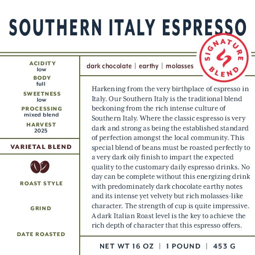 Southern Italy (wholesale blend) fresh roasted coffee